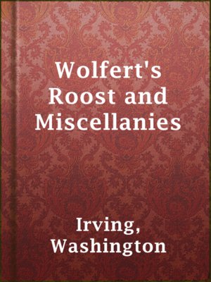 cover image of Wolfert's Roost and Miscellanies